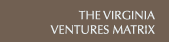 The Virginia Ventures Matrix